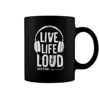 Live Life Loud Rock N Roll Music Love Coffee Mug | Mazezy