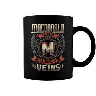 Macdonald Blood Run Through My Veins Name V6 Coffee Mug - Seseable
