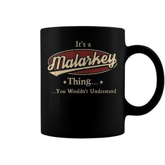 Malarkey Shirt Personalized Name Gifts T Shirt Name Print T Shirts Shirts With Name Malarkey Coffee Mug - Seseable