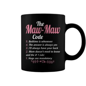 Maw Maw Grandma Gift The Maw Maw Code Coffee Mug - Seseable