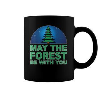 May The Forest Be With You - Nature Lover Coffee Mug | Mazezy