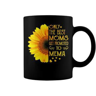 Mema Grandma Gift Only The Best Moms Get Promoted To Mema Coffee Mug - Seseable