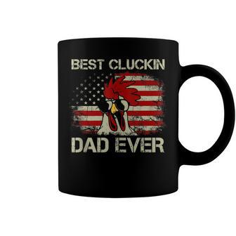 Mens Best Cluckin Dad Ever American Flag Chicken Dad 4Th Of July Coffee Mug - Seseable