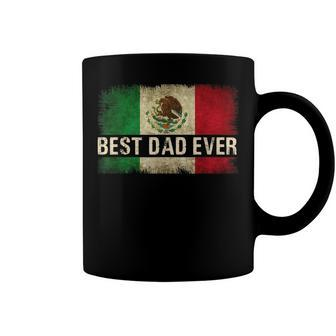 Mens Best Mexican Dad Ever Mexican Flag Pride Fathers Day Gift V2 Coffee Mug | Mazezy