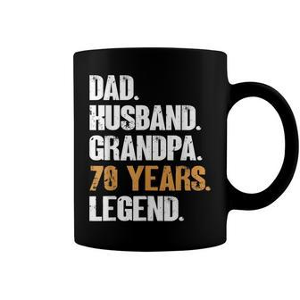 Mens Dad Husband Grandpa 70 Years Legend Birthday 70 Years Old Coffee Mug - Seseable