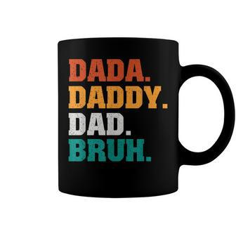 Mens Dada Daddy Dad Bruh From Son Boys Fathers Day V2 Coffee Mug - Seseable