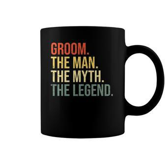 Mens Groom The Man The Myth The Legend Bachelor Party Engagement Coffee Mug | Mazezy
