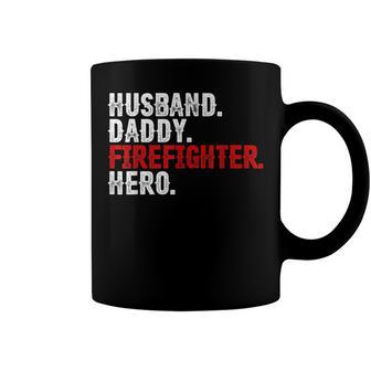 Mens Husband Daddy Firefighter Hero 4Th Of July Gift Dad Coffee Mug - Seseable