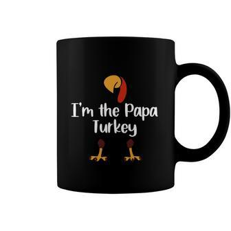 Mens Im The Papa Turkey Thanksgiving Day Gift Father Leg Day Coffee Mug | Mazezy