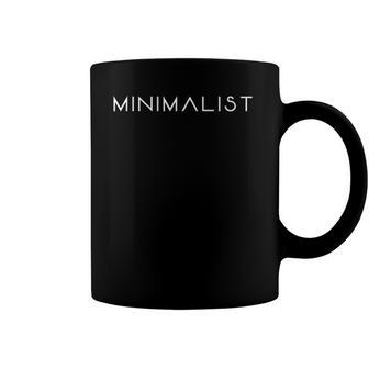 Minimalist Art Minimalism Lifestyle Design Coffee Mug | Mazezy