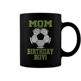 Mom Of The Birthday Boy Soccer Lover Vintage Retro Coffee Mug - Seseable