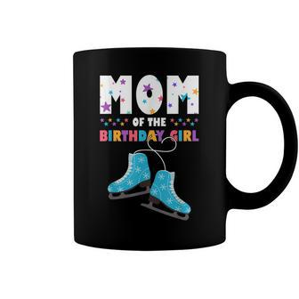 Mom Of The Birthday Girl Ice Skating Coffee Mug - Seseable