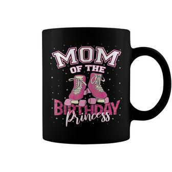Mom Of The Birthday Princess Girl Roller Skate Party Coffee Mug - Seseable