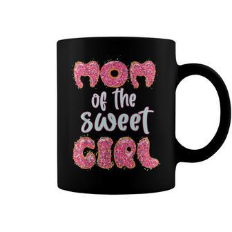 Mom Of The Sweet Girl Donut Birthday Party Outfit Family Coffee Mug - Seseable