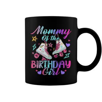 Mommy Of The Birthday Girl Rolling Birthday Roller Skates Coffee Mug - Seseable