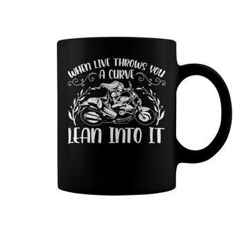 Motorcycle When Live Throws You A 470 Shirt Coffee Mug | Favorety