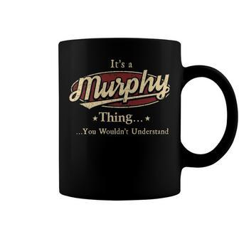 Murphy Shirt Personalized Name Gifts T Shirt Name Print T Shirts Shirts With Name Murphy Coffee Mug - Seseable