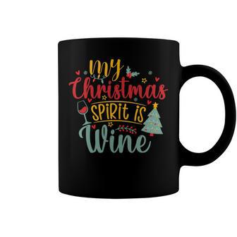 My Christmas Spirit Is Wine Funny 555 Shirt Coffee Mug | Favorety CA