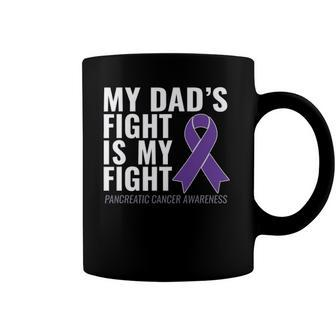 My Dads Fight Is My Fight Pancreatic Cancer Coffee Mug | Mazezy