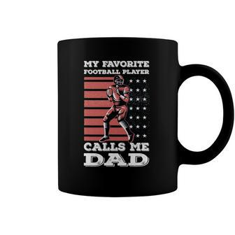 My Favorite Football Player Calls Me Dad American Flag Coffee Mug | Mazezy