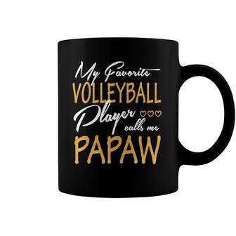 My Favorite Volleyball Player Calls Me Papaw Coffee Mug | Mazezy DE