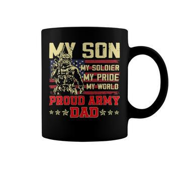My Son Is Soldier Proud Military Dad 710 Shirt Coffee Mug | Favorety UK