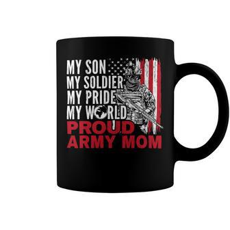 My Son My Soldier My Pride My World 694 Shirt Coffee Mug | Favorety