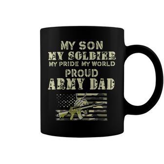 My Son My Soldier My Pride My World 695 Shirt Coffee Mug | Favorety CA