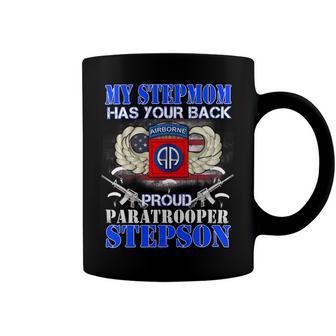 My Stepmom Has Your Back Proud Army 679 Shirt Coffee Mug | Favorety