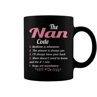 Nan Grandma Gift The Nan Code Coffee Mug - Seseable