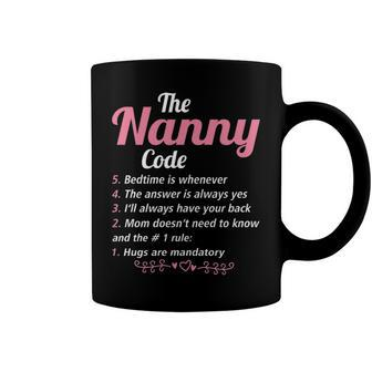 Nanny Grandma Gift The Nanny Code Coffee Mug - Seseable