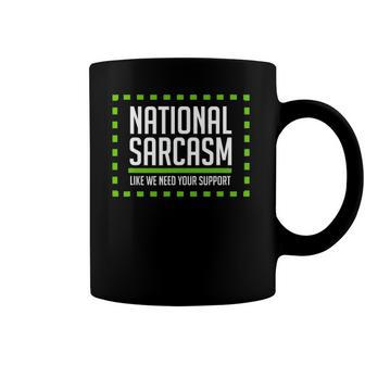 National Sarcasm Society I Funny Sarcasm Coffee Mug | Mazezy