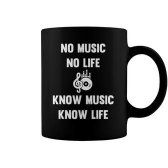 No Music No Life Know Music Know Life Gifts For Musicians Coffee Mug | Mazezy