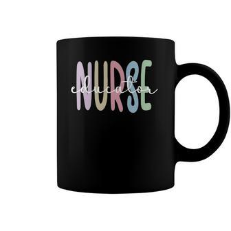 Nurse Educator Appreciation Nursing Education Coffee Mug | Mazezy