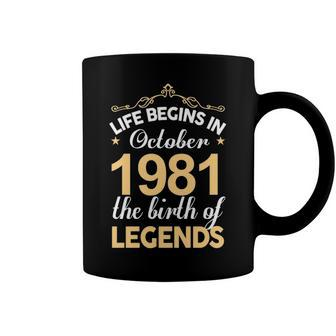 October 1981 Birthday Life Begins In October 1981 V2 Coffee Mug - Seseable