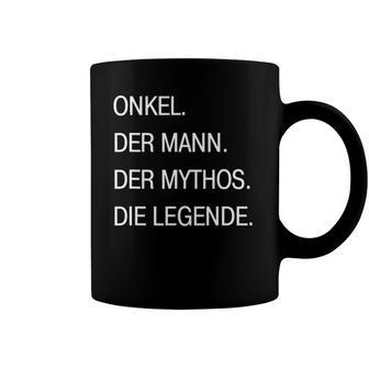 Onkel German Uncle Man Myth Legend Gift Tee Coffee Mug | Mazezy