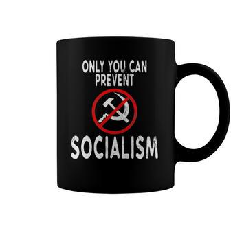Only You Can Prevent Socialism Funny Trump Supporters Gift Coffee Mug | Mazezy