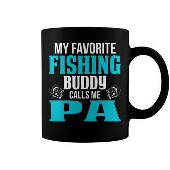 Pa Grandpa Fishing Gift My Favorite Fishing Buddy Calls Me Pa Coffee Mug - Seseable