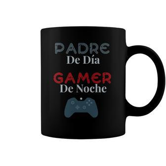 Padre De Dia Gamer De Noche Funny Gamer Dad Coffee Mug | Mazezy