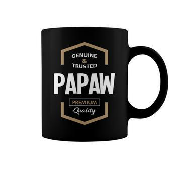 Papaw Grandpa Gift Genuine Trusted Papaw Premium Quality Coffee Mug - Seseable