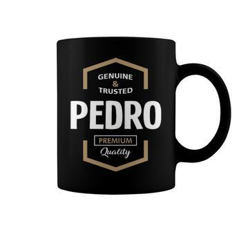 Pedro Name Gift Pedro Premium Quality Coffee Mug - Seseable