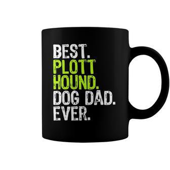 Plott Hound Dog Dad Fathers Day Dog Lovers Coffee Mug | Mazezy