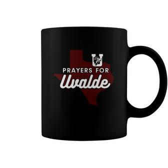 Prayers For Uvalde Robb Elementary Uvalde Texas Coffee Mug | Mazezy CA
