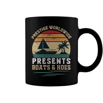 Prestigeworldwide Presentsboats Andhoes Vintage Funny Boating Boating Gifts Coffee Mug | Favorety