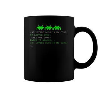 Programmer 99 Little Bugs In My Code Coffee Mug | Mazezy