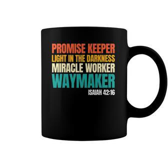 Promise Keeper Miracle Worker Waymaker Christian Faith Coffee Mug | Mazezy