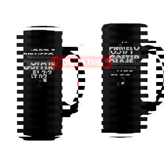 Promoted To Godfather Est 2022 Men First Time Godfather Coffee Mug | Mazezy