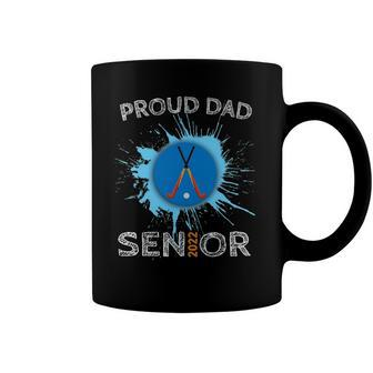 Proud Dad Hockey Senior 2022 High School Graduation Coffee Mug | Mazezy