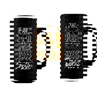 Proud Dad Of A Class Of 2022 Graduate Senior 2022 Daddy Coffee Mug | Mazezy