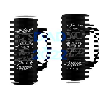 Proud Dad Of A Class Of 2022 Graduate Senior 22 Fathers Day Coffee Mug | Mazezy